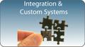 Integration and Custom Systems
