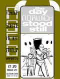 NSFG presents; The Day Norwich Stood Still cover