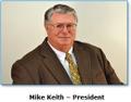 Mike Keith - President