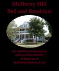 Mulberry Hill  Bed and Breakfast For additional information call us at 816-540-3457 or Email us at  mulberryhill@kcweb.net