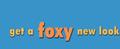Get a foxy new look