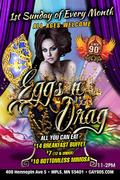 Eggs and Drags