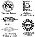 Woman Owned, Michigan Great Printers, G.C.I.U., Allied Printing Council, U.A.W.