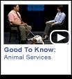 Good to Know - Animal Services
