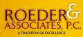 Roeder & Associates, P.C. - A Tradition of Excellence