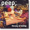 Peep; The Joy of Being