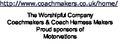 http://www.coachmakers.co.uk/home/ The Worshipful Company  Coachmakers & Coach Harness Makers  Proud sponsors of  Motorvations