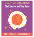 Quantum Wellbeing: The Relaxation and Sleep Series MP3 download