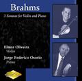 Brahms, Oliveira, Osorio