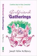 Girlfriend Gatherings