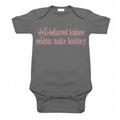 Well-Behaved Babies Seldom Make History One Piece