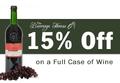 15% Off, on a Full Case of Wine