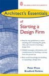 Architect's Essentials of Starting a Design Firm, 2002