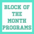 Blocks of the Month