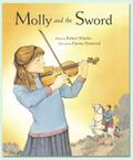 Molly and the Sword