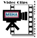MSHA Video Clips