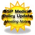 Medical Policy Meeting Notes