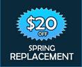$20 off spring replacement