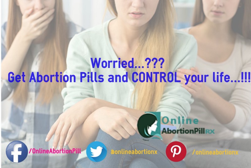 Get Abortion Pill and Control Your Life