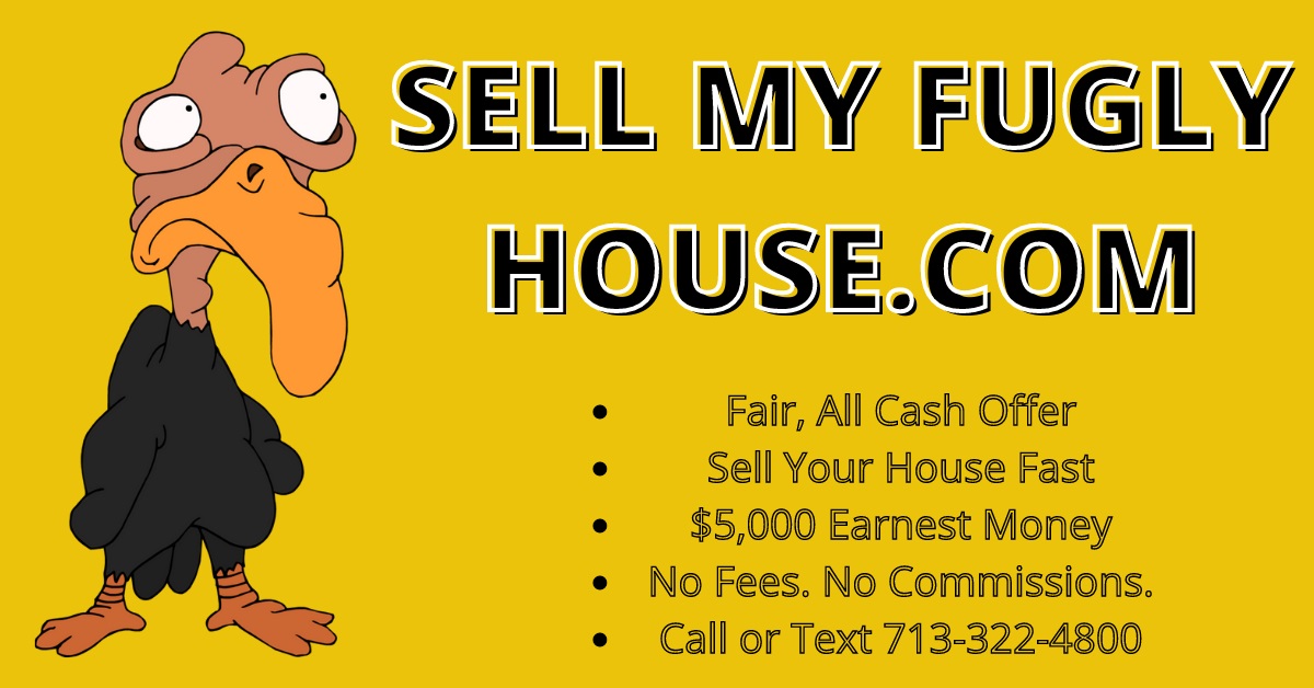 Sell us your fugly house for cash!