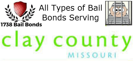 Serving Bail Bonds In Clay County, MO