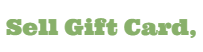 Sell Gift Card, Cash for Gift Cards, Sell a Gift Card's Logo