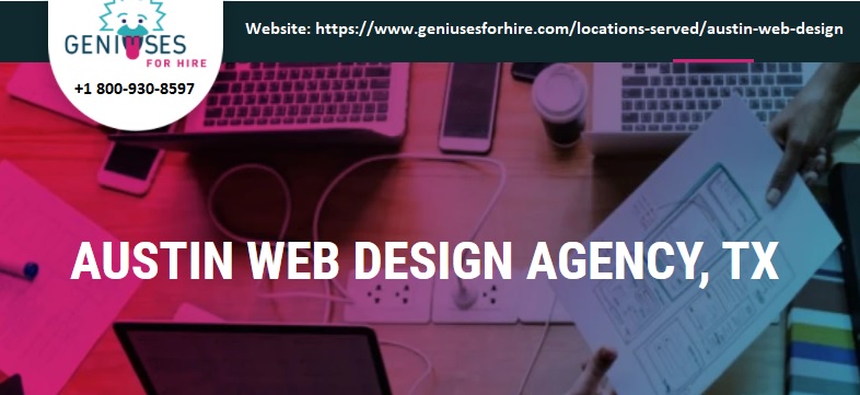 Web Design Agency Austin TX - geniusesforhire