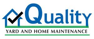Quality Yard and Home Maintenance, LLC's Logo