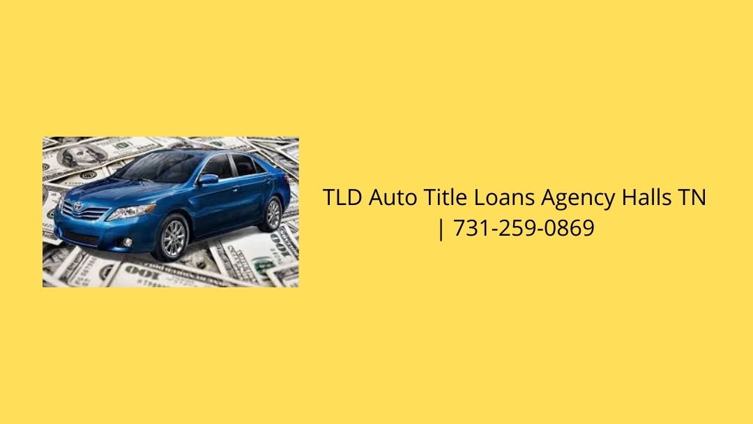 TLD Auto Title Loans Agency Halls TN's Logo