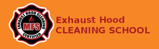 MFS Exhaust Hood Cleaning School