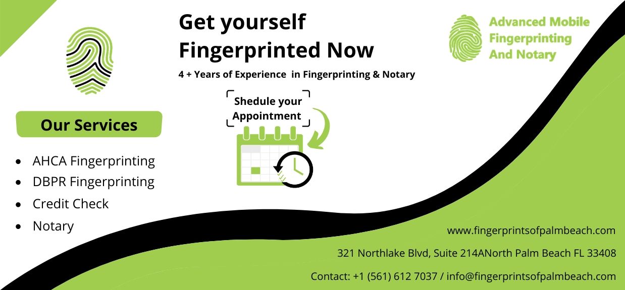 AHCA Fingerprinting | DBPR Fingerprinting| Notary | Credit Check
