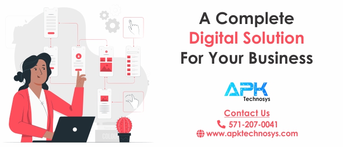 A Complete Digital Solution For Your Business