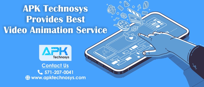 APK Technosys Provides Best Video Animation Services