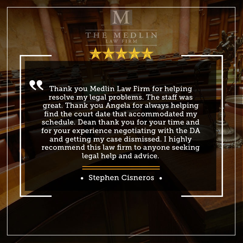 The Medlin Law Firm Client Testimonial From Stephen Cisneros