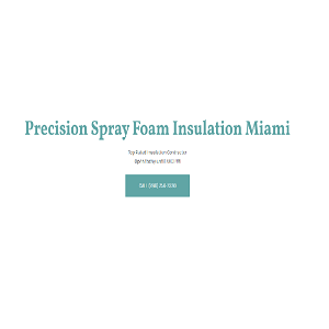 Precision Spray Foam Insulation Miami