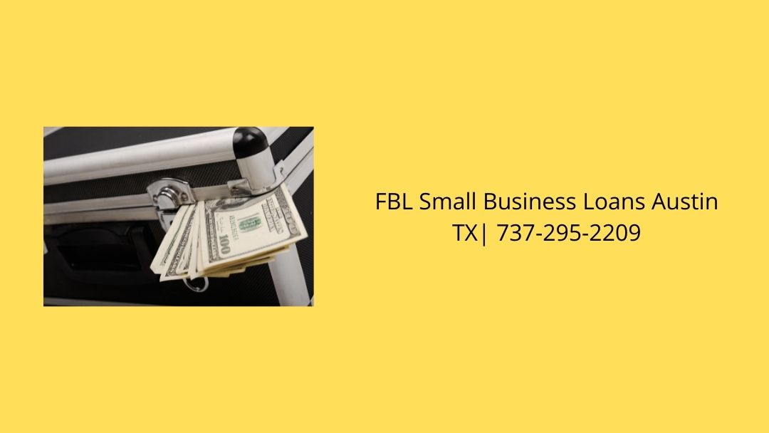FBL Small Business Loans Austin TX