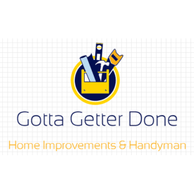 Gotta Getter Done Home Improvements and Handyman's Logo